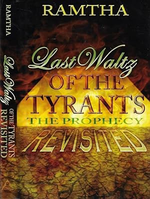Bild des Verkufers fr Last Waltz of the Tyrants The Prophecy. Revisited zum Verkauf von Biblioteca di Babele