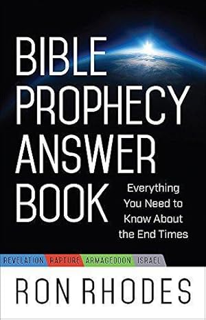 Bild des Verkufers fr Bible Prophecy Answer Book: Everything You Need to Know about the End Times zum Verkauf von WeBuyBooks