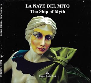 Imagen del vendedor de La Nave del Mito The Ship of Myth a la venta por Biblioteca di Babele