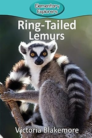 Bild des Verkufers fr Ring-Tailed Lemurs (62) (Elementary Explorers) zum Verkauf von Books for Life