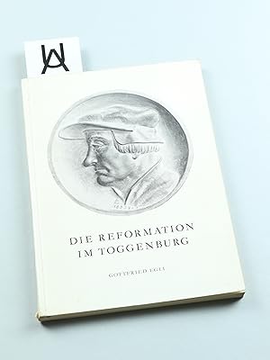 Die Reformation im Toggenburg.