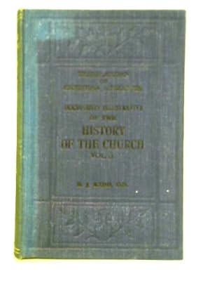 Imagen del vendedor de Documents Illustrative of the History of the Church: Vol. II 313-461 A.D. a la venta por World of Rare Books