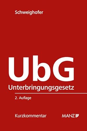 Bild des Verkufers fr Unterbringungsgesetz - UbG zum Verkauf von moluna