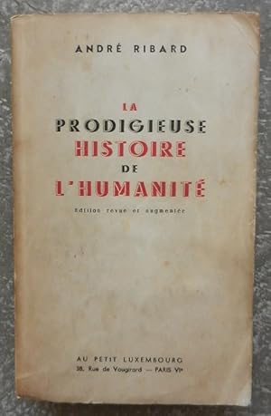 Imagen del vendedor de La prodigieuse histoire de l'humanit. a la venta por Librairie les mains dans les poches