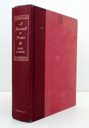 Seller image for A Farewell to France for sale by Reliant Bookstore