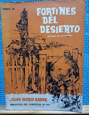 Imagen del vendedor de Fortines del Desierto (Mojones de civilizacin) a la venta por Libros de Ultramar Alicante