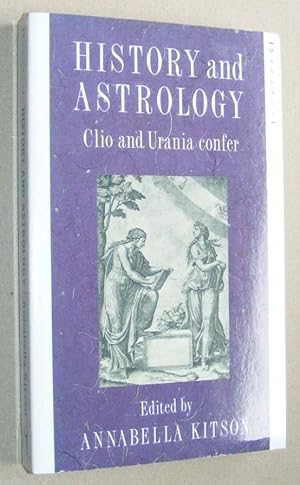 Seller image for History and Astrology : Clio and Urania confer for sale by Nigel Smith Books