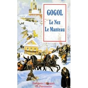 Bild des Verkufers fr GOGOL - LE NEZ - LE MANTEAU - GFJUNIOR FLAMMARION 1995 zum Verkauf von Ammareal