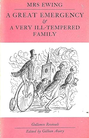 Immagine del venditore per A Great Emergency & A Very Ill-Tempered Family venduto da M Godding Books Ltd