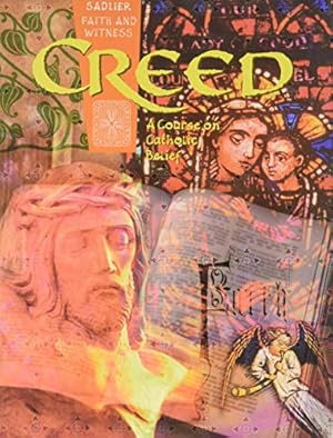 Bild des Verkufers fr Creed: A Course on Catholic Belief (Faith & Witness S.) zum Verkauf von WeBuyBooks