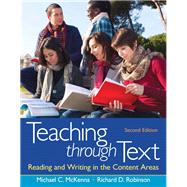 Seller image for Teaching through Text Reading and Writing in the Content Areas for sale by eCampus
