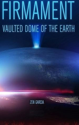 Bild des Verkufers fr Firmament: Vaulted Dome of the Earth zum Verkauf von Redux Books