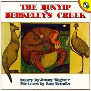 Bild des Verkäufers für The Bunyip of Berkeley's Creek zum Verkauf von WeBuyBooks