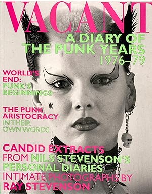 Vacant: A Diary of the Punk Years 1976-1979