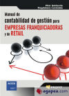 MANUAL DE CONTABILIDAD DE GESTION PARA EMPRESAS FRANQUICIADORAS Y DE RETAIL