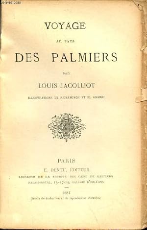 Bild des Verkufers fr Voyage au pays des palmiers. zum Verkauf von Le-Livre