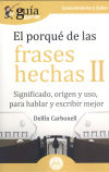 Image du vendeur pour GuaBurros El porqu de las frases hechas II mis en vente par AG Library