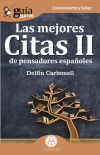 Seller image for GuaBurros Las mejores citas II: de pensadores espaoles for sale by AG Library