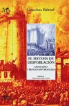 Seller image for El sistema de despoblacin. Genocidio y Revolucin Francesa for sale by AG Library