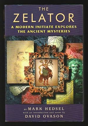 Seller image for The Zelator : A Modern Initiate Explores The Ancient Mysteries for sale by Gates Past Books Inc.