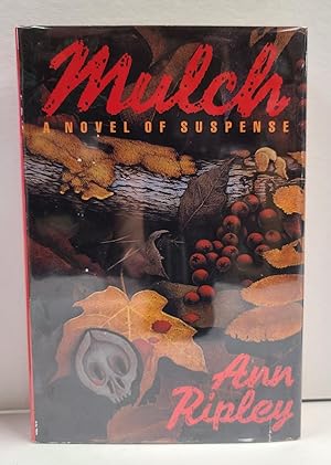 Image du vendeur pour Mulch mis en vente par Tall Stories Book & Print Gallery