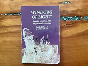 Bild des Verkufers fr Windows of Light: Using Quartz Crystals As Tools for Self-Transformation zum Verkauf von Lifeways Books and Gifts