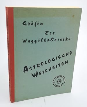 Image du vendeur pour Astrologische Weisheiten. mis en vente par Occulte Buchhandlung "Inveha"