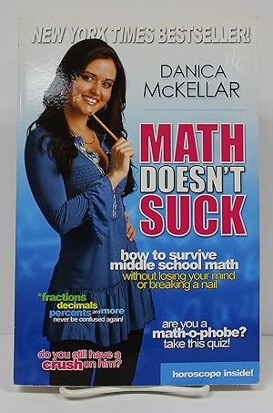 Seller image for Math Doesn't Suck: How to Survive Middle School Math Without Losing Your Mind or Breaking a Nail for sale by Book Nook