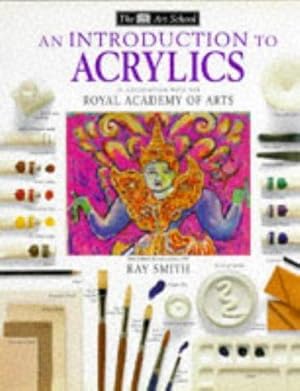 Seller image for DK Art School: 04 Intro To Acrylics for sale by WeBuyBooks