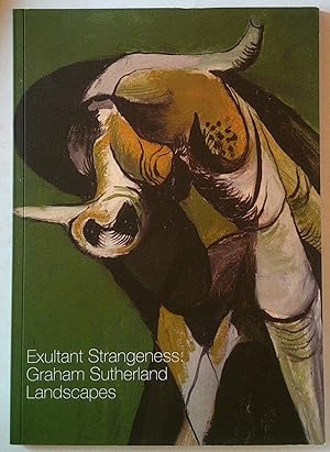 Exultant Strangeness : Graham Sutherland Landscapes