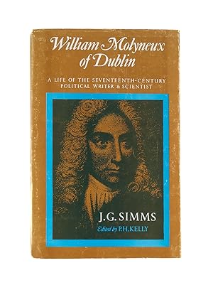 Seller image for William Molyneux of Dublin, 1656-1698 for sale by The Lawbook Exchange, Ltd., ABAA  ILAB