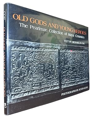 Seller image for Old Gods and Young Heroes: The Pearlman Collection of Maya Ceramics for sale by First Coast Books