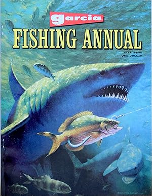 Garcia - Fishing Annual - 1973 + The Garcia Catalog
