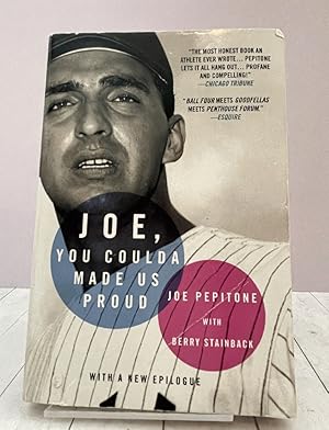 Seller image for Joe, You Coulda Made Us Proud for sale by PorterMonkey Books