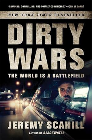 Bild des Verkufers fr Dirty Wars: The World Is a Battlefield zum Verkauf von moluna