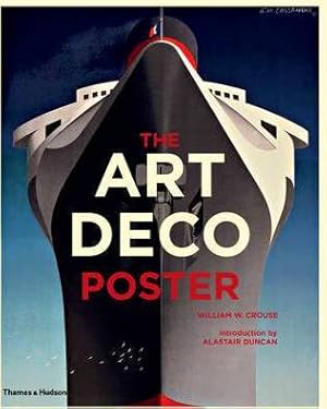 Imagen del vendedor de The Art Deco Poster a la venta por Martin Bott Bookdealers Ltd