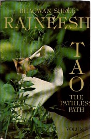 TAO THE PATHLESS PATH: VOLUME II