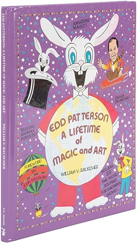 Seller image for Edd Patterson: A Lifetime of Magic and Art for sale by Quicker than the Eye
