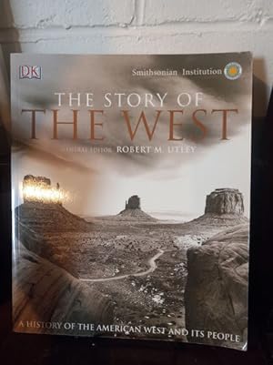 Seller image for The Story of the West: A History of the American West and Its People for sale by Stone Soup Books Inc