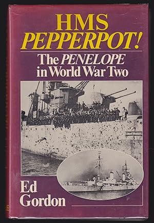 Seller image for HMS Pepperpot!: The Penelope in World War Two for sale by JNBookseller