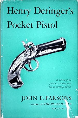 Henry Deringer's Pocket Pistol