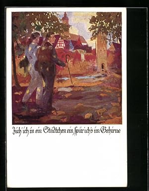 Bild des Verkufers fr Knstler-Ansichtskarte Otto Amtsberg: Zieh ich ein Stdtchen ein, spr ich`s im Gehirne, Mnner auf Wanderschaft zum Verkauf von Bartko-Reher