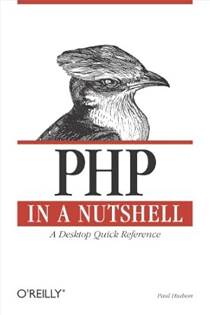 Seller image for PHP in a Nutshell: A Desktop Quick Reference for sale by Reliant Bookstore