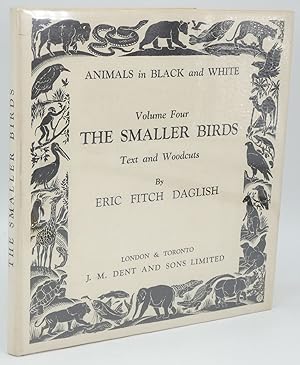 Animals in Black and White; Volume Four: The Smaller Birds