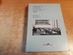Seller image for Jahrbuch 73 des Klnischen Geschichtsvereins 2002 for sale by Gebrauchtbcherlogistik  H.J. Lauterbach
