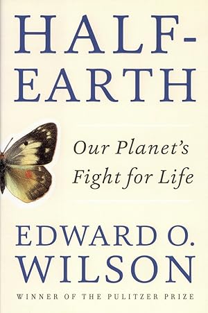 Half-Earth: Our Planet's Fight for Life