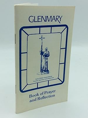Image du vendeur pour GLENMARY BOOK OF PRAYER AND REFLECTION mis en vente par Kubik Fine Books Ltd., ABAA
