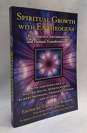Bild des Verkufers fr Spiritual Growth with Entheogens: Psychoactive Sacramentals and Human Transformation zum Verkauf von Book House in Dinkytown, IOBA
