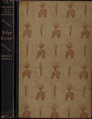 Imagen del vendedor de Ridge Runner: The Story of a Maine Woodsman a la venta por UHR Books