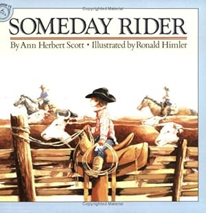 Image du vendeur pour Someday Rider mis en vente par Reliant Bookstore